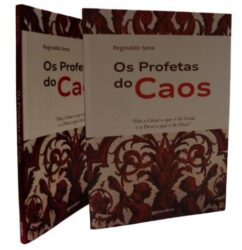 OS PROFETAS DO CAOS